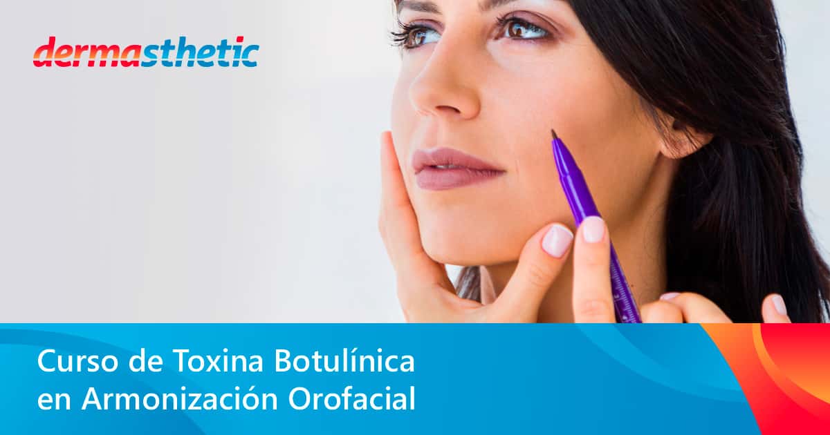 Curso de Toxina Botulínica y Botox en Armonización Facial