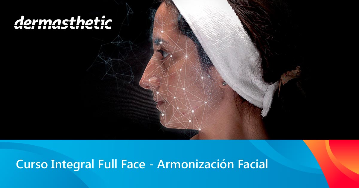 Curso Online Integral Full Face de Armonización Facial Dr. Sergio Escobar