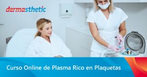 Curso de Plasma Rico en Plaquetas PRP