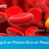 Plasma Experience - Curso Integral en Plasma Rico en Plaquetas
